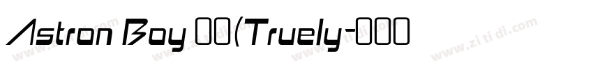 Astron Boy 常规(Truely字体转换